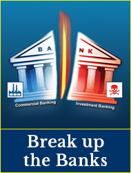 Election 2019 - Break up the banks