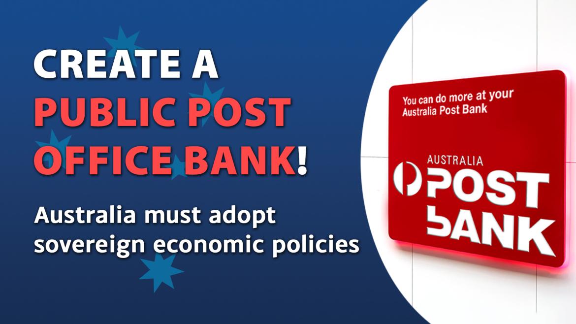 Australia needs a public post office bank